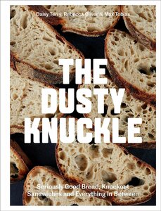 Dusty Knuckle: Seriously Good Bread