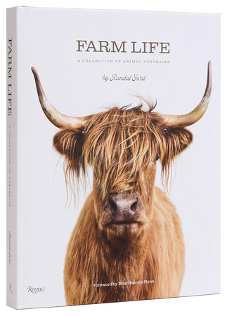 Farm Life: A Collection Of Animal Portraits by Randal Ford