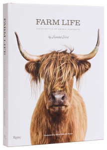 Farm Life: A Collection Of Animal Portraits by Randal Ford