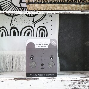 Friendly Faces in the Wild: Baby's First Soft Book by Wee Gallery
