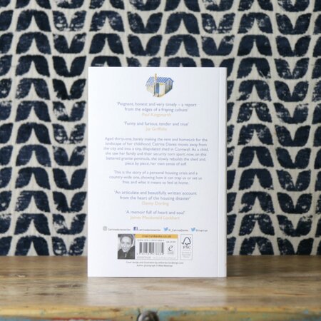 Homesick: Why I Live in a Shed by Catrina Davies
