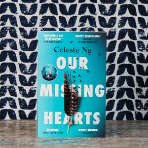 Our Missing Hearts Book by Celeste Ng