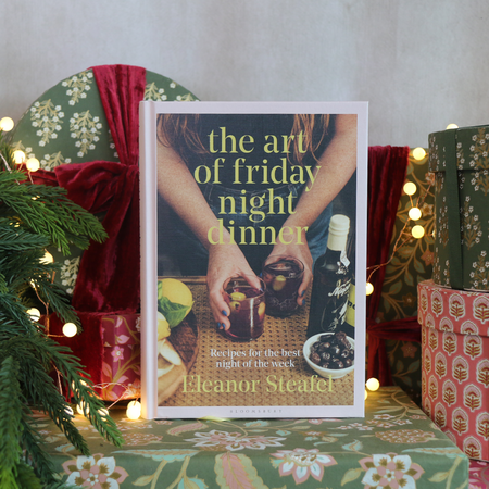 The Art Of Friday Night Dinner by Eleanor Steafel