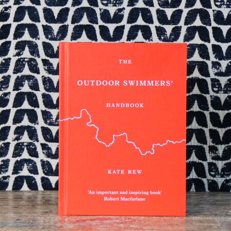 The Outdoor Swimmers' Handbook by Kate Rew