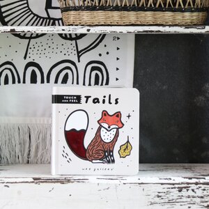 Touch & Feel: Tails by Wee Gallery